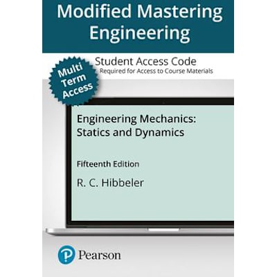Engineering Mechanics: Statics &amp; Dynamics -- Modified Mastering Engineering with Pearson eText Access Code
