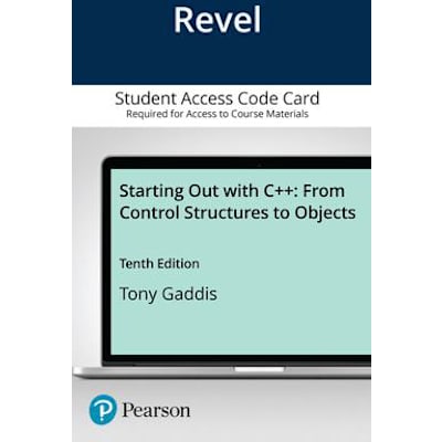 Revel for Starting Out with C++ from Control Structures to Objects Access Card