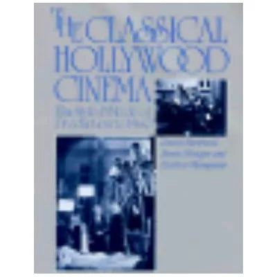 Classical Hollywood Cinema