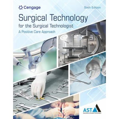 Surgical Technology for the Surgical Technologist: Positive Care Approach
