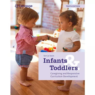 MindTap for Swim's Infants and Toddlers: Caregiving and Responsive Curriculum Development, 1 term Instant Access