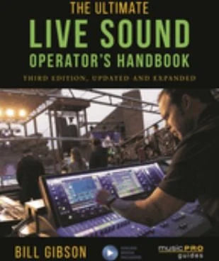 Ultimate Live Sound Operator's Handbook