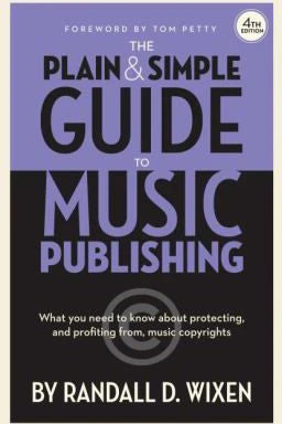 Plain &amp; Simple Guide to Music Publishing